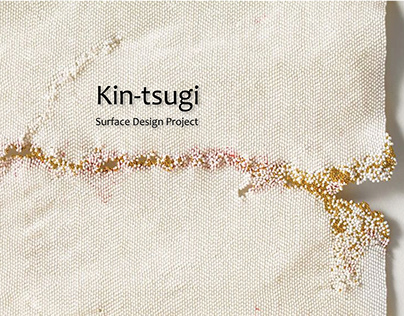 Kin-tsugi - Surface Design Project