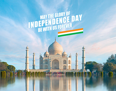 INDEPENDENCE DAY OF INDIA