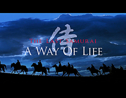 The Last Samurai: A Way of Life | Video Essay