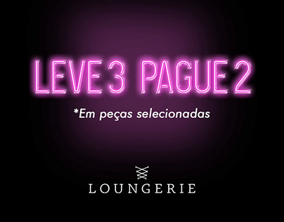 LEVE 3 PAGUE 2 CAVALETE DIGITAL | LOUNGERIE INTIMATES