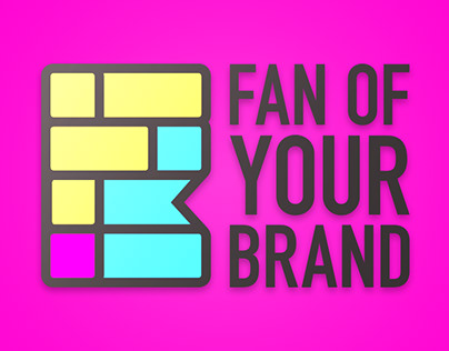 FAN OF YOUR BRAND
