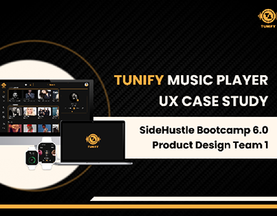 UX CASE STUDY | Tunify Music Player Website