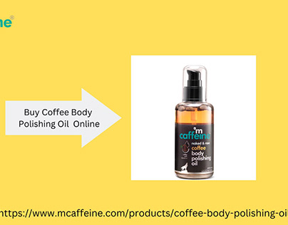 Buy Coffee Body Polishing Oil Online