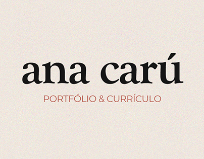 Portfólio & Currículo [Portfolio & Resume] - Ana Carú