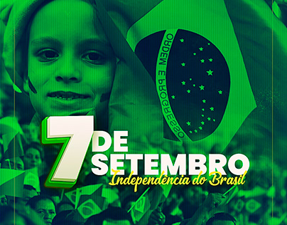 7 DE SETEMBRO - INDEPENDÊNCIA DO BRASIL - SOCIAL MEDIA