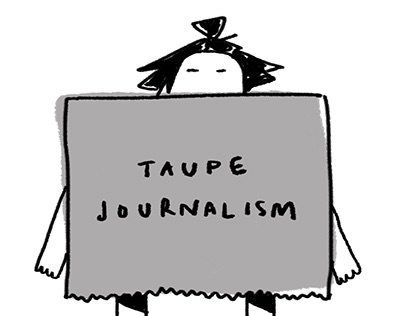 Taupe Journalism - zine, May 2017