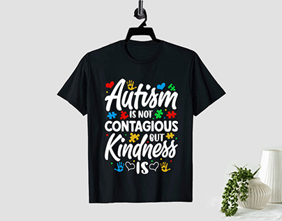AUTISM IS NOT CONTAGIOUS BUT KINDNESS IS