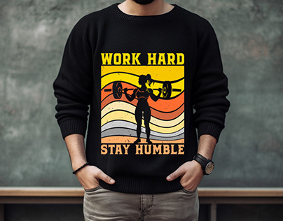 Work Hard Stay Humble GYM T-Shirt Design