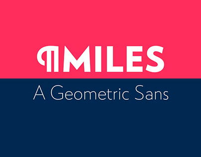 RNS Miles Font – A Geometric Sans Font