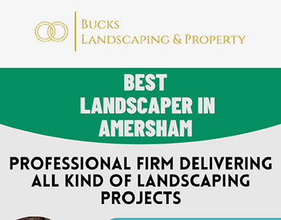 Landscaper in Amersham | Bucks Landscaping & Property