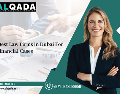 Best Law Firms in Dubai For Financial Cases