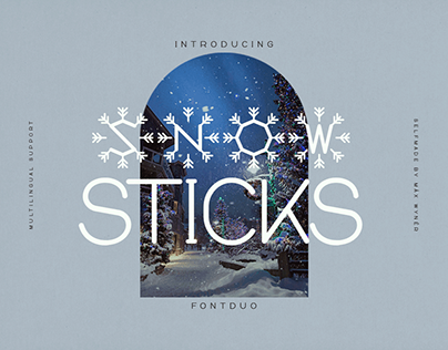 Snow Sticks Font Duo