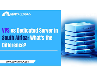 Dedicated vs VPS Server in South Africa: