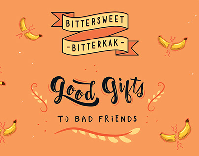 Good Gifts to Bad Friends