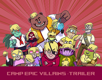 Camp Epic Villains Trailer