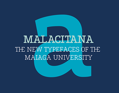 Malacitana: The new typefaces for University of Málaga