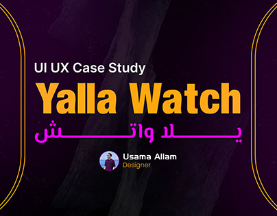 YallaWatch UI UX DESIGN