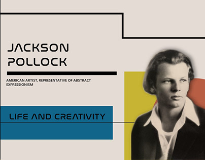 Presentation on "Life and work of Jackson Pollock"