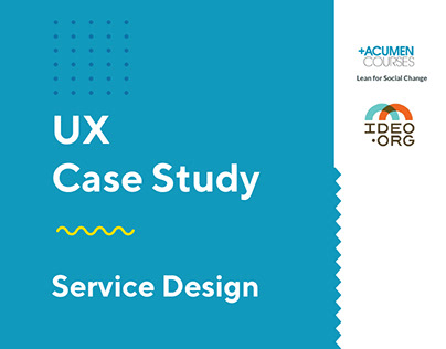 UX Case Study | Service Design