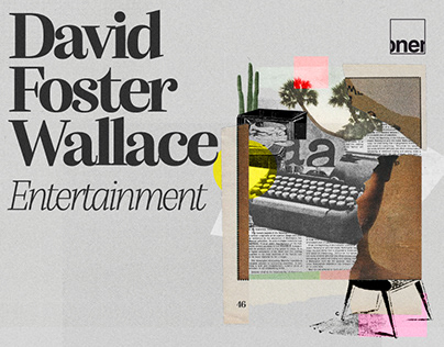 "Entertainment" David Foster Wallace