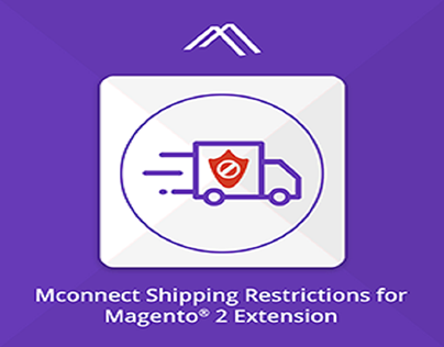 Mconnect Shipping Restrictions Extension for Magento 2