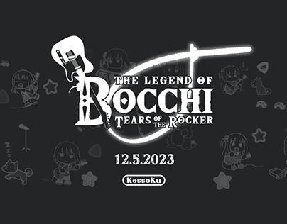 the legend of bocchi: tears of the rocker.