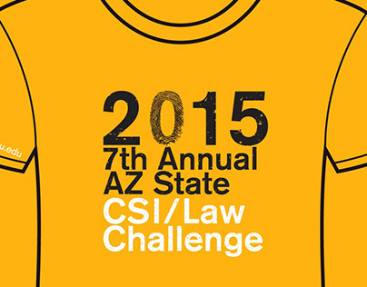 ASU 7th Annual CSI / Law Challenge Tshirt