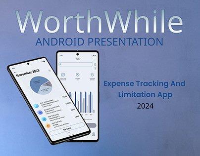 Android Presentation- Expense Tracking & Limitation App