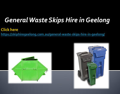 General Waste Skips Hire in Geelong