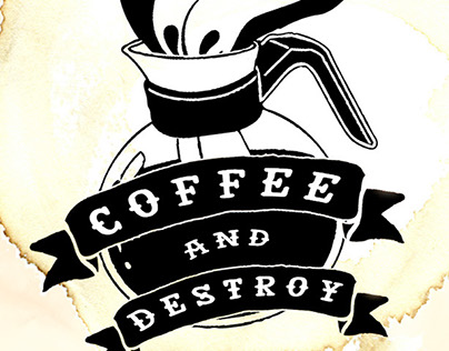 Coffee and Destroy