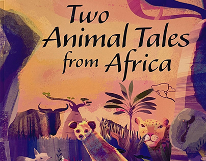 TWO ANIMAL TALES FROM AFRICA