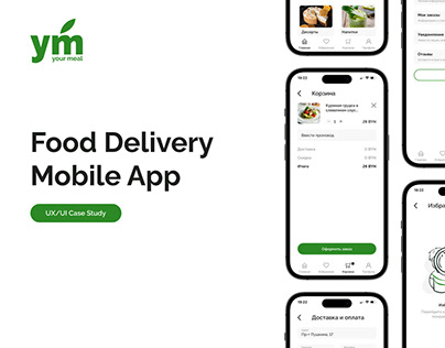 Project thumbnail - Food Delivery Mobile App — Your Meal