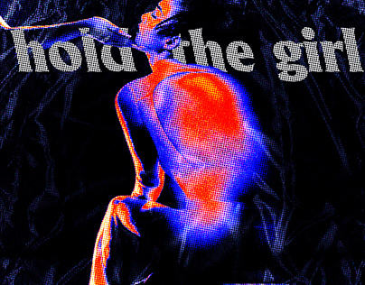 HOLD THE GIRL