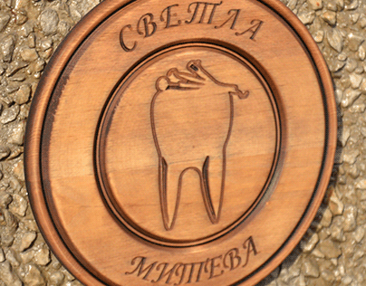 Wood carving for Doctor dentist Svetla Miteva