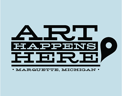 Art Happens Here! - Marquette, Michigan Logo Concept