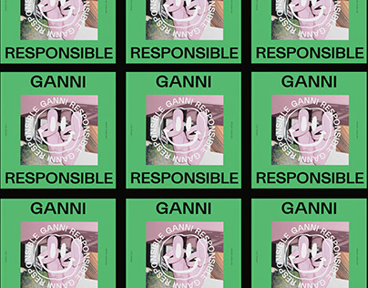 GANNI RESPONSIBLE - BA PROJECT
