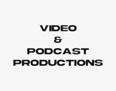 Project thumbnail - Video and Podcast Productions