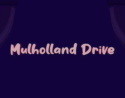 Motion Graphics - Mulholland Drive
