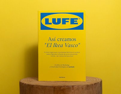 LUFE. Así creamos "El Ikea Vasco"