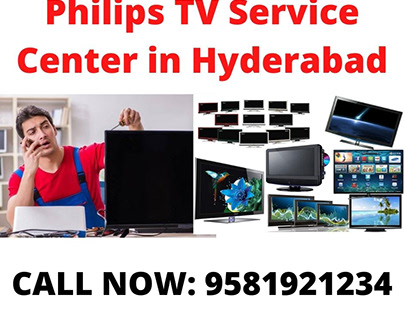 Philips TV Service Center in Hyderabad|9581921234