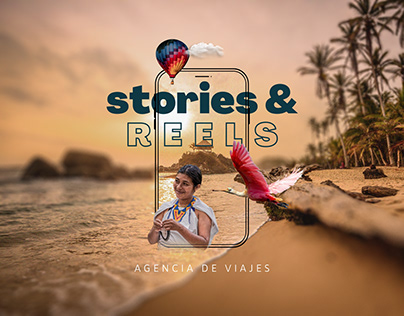 Stories, Video/Reels y Post_Agencia de Viajes