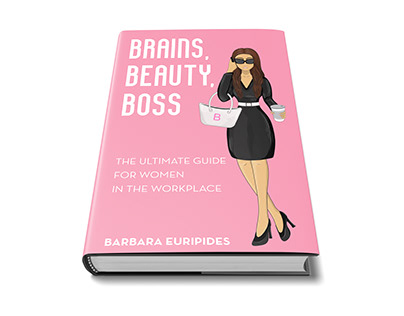 Published Book Cover for Brains, Beauty, Boss