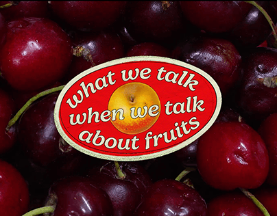 What we Talk when we Talk about Fruits - Trailer