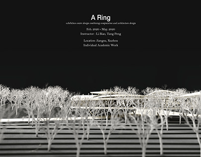 A Ring | Horticulture Exhibition Center Design