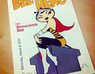 Bee a Hero - Bodacious Bee 2014