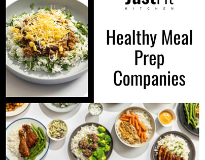 Healthy Meal Prep Companies | JustFit Kitchen