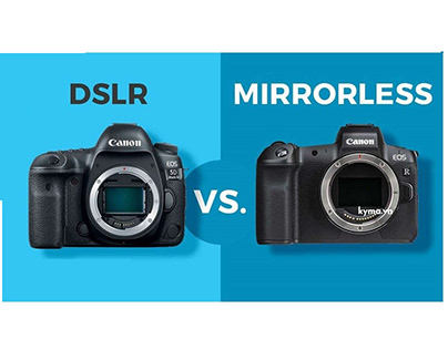 So sánh máy ảnh Mirrorless với DSLR