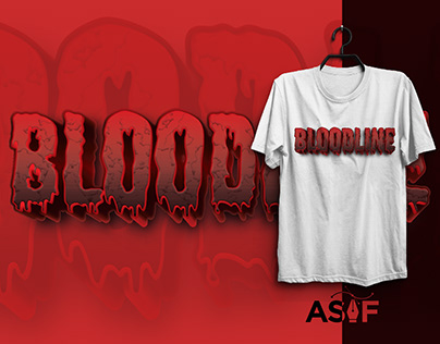Bloodline- T shirt Design