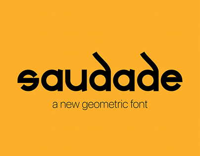 Saudade | Geometric Font