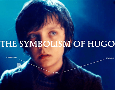 THE SYMBOLISM OF HUGO: A Film Interface
